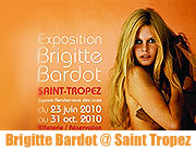 Brigitte Bardot Ausstellung & Hommage "Brigitte Bardot - Les années insouciance" in Saint Tropez vom 23.06.-25.10.2010 (Foto: OT Saint Tropez)